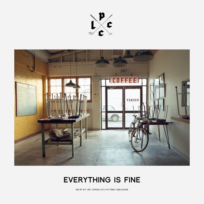 Everything Is Fine - Lee Carvallo's Putting Challenge - Drums
